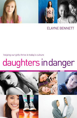 Daughters in Danger: Helping Our Girls Thrive in Today's Culture - Hardcover