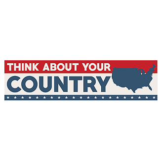 Think About Your Country Bumper Sticker - Pack of 5 stickers