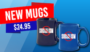 NEW MUG ALERT: No Socialism