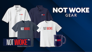 NEW: Not Woke Gear