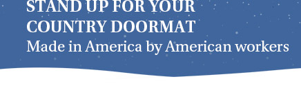 Stand Up For Your Country Doormat