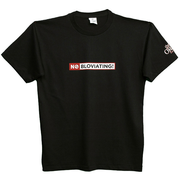 No Bloviating
T-Shirt Large