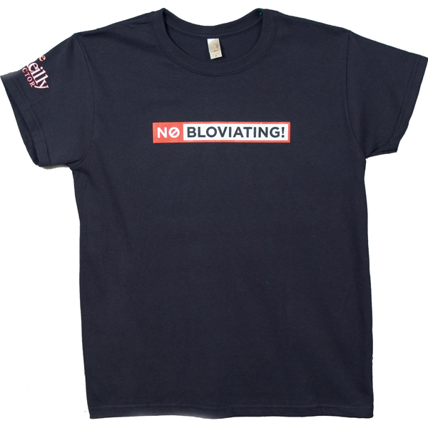 No Bloviating
Women's T-Shirt Large