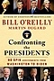 Confronting the Presidents - Autographed - with yearly premium membership