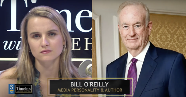 Bill O'Reilly on Timeless with Julie Hartman - Bill O'Reilly