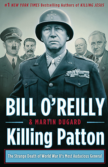 Killing Patton personalized message Autographed by Bill O'Reilly on Bookplate Hardcover