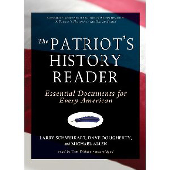 The Patriot's History Reader - Audio