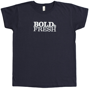 Bold and Fresh
Women's T-Shirt Slide 0