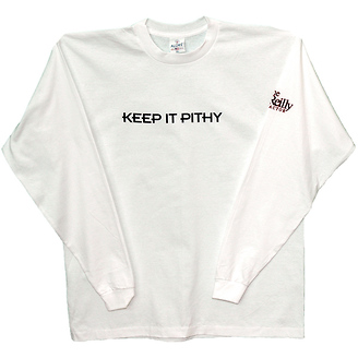 Keep It Pithy
Long Sleeve T-Shirt