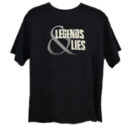 Legends & Lies T-Shirt - free