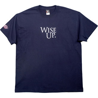 Wise Up
T-Shirt