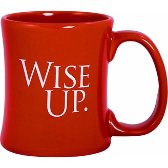 Wise Up
Diner Coffee Mug