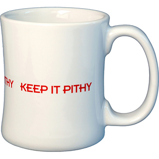 Keep It Pithy
Diner Coffee Mug